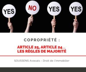 Lire la suite à propos de l’article Copropriété : article 25, article 24… les règles de majorité