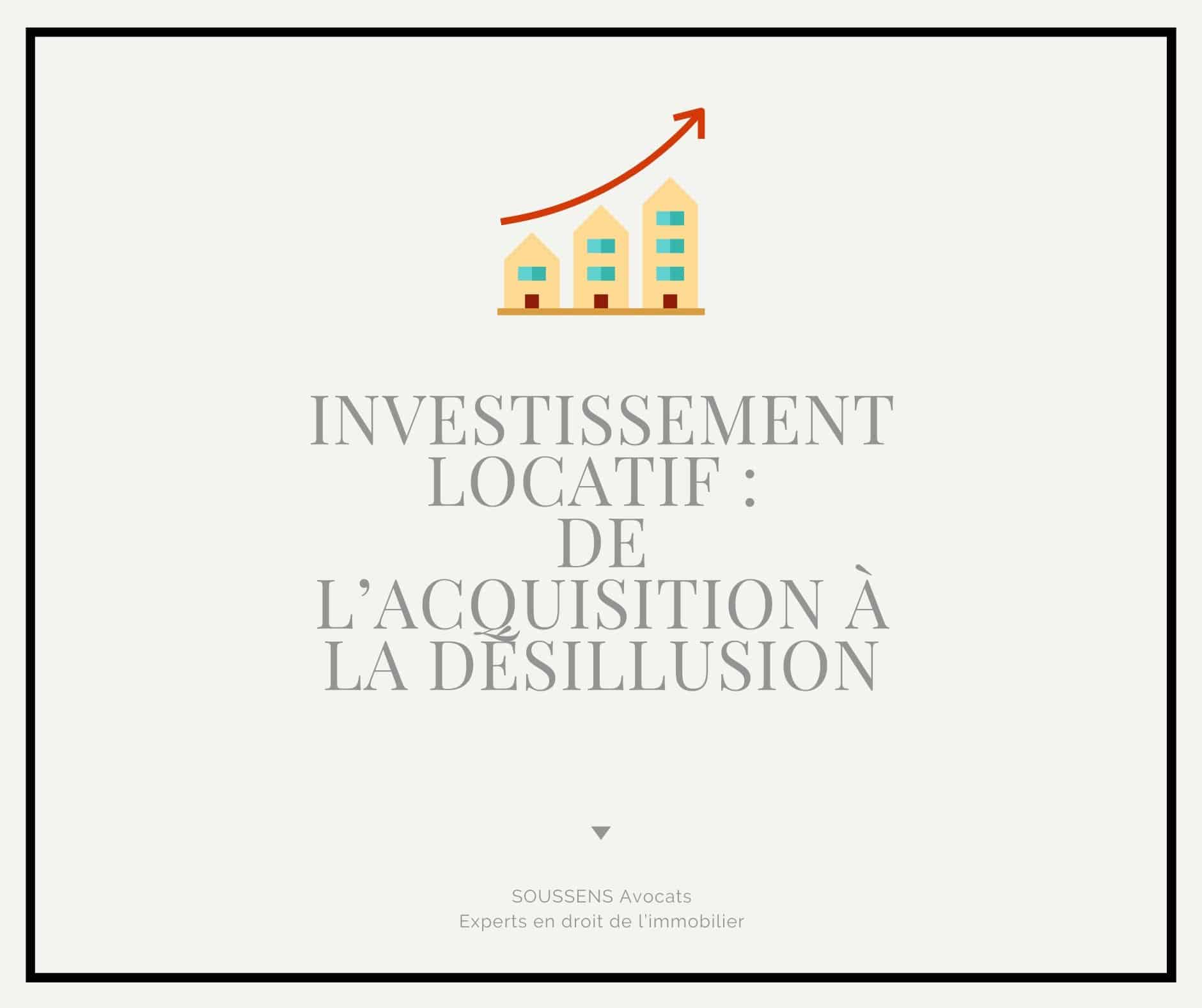 Lire la suite à propos de l’article Investissement locatif : de l’acquisition à la désillusion