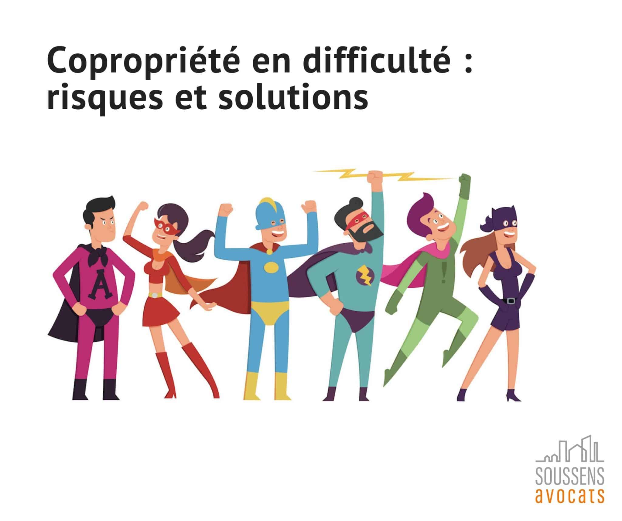 Copropriete En Difficulte Risques Et Solutions Soussens Avocats